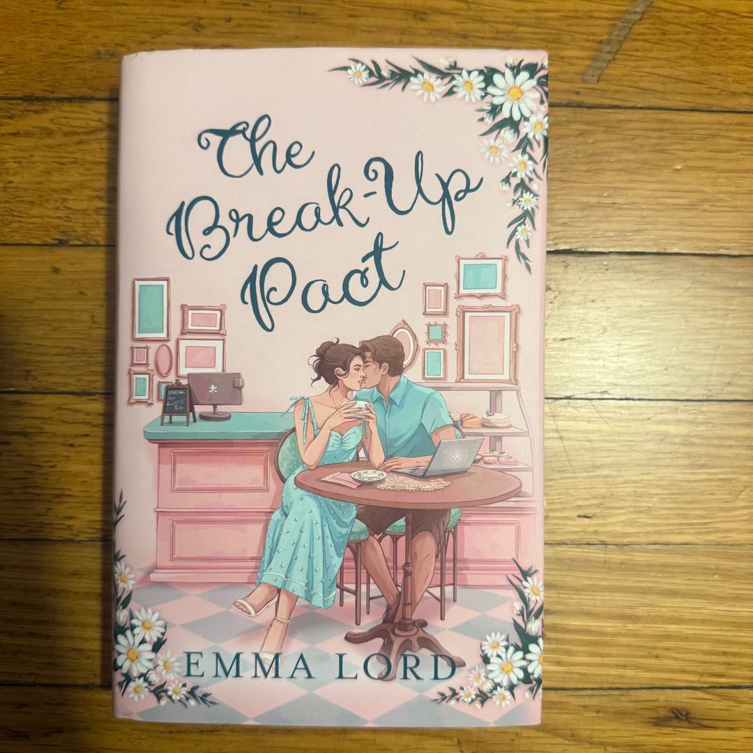 The Break - Up Pact [signed Edition Published By Piatkus For Illumicrate]