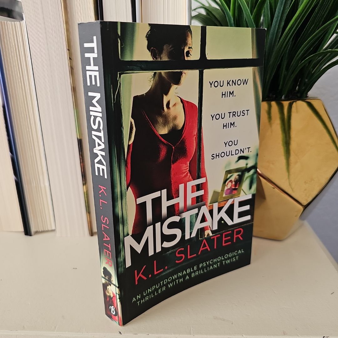 The Mistake