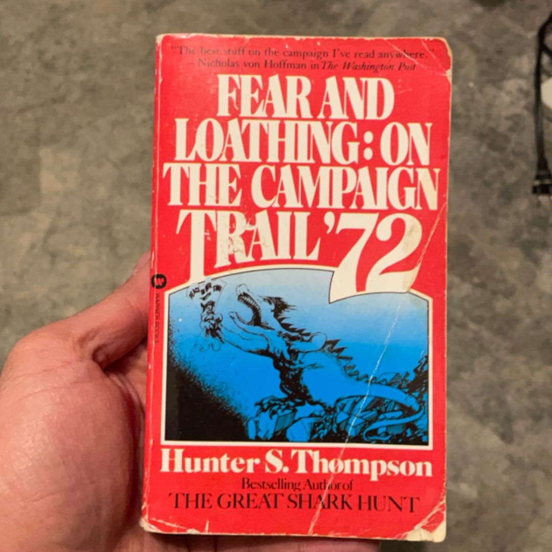 Fear and Loathing