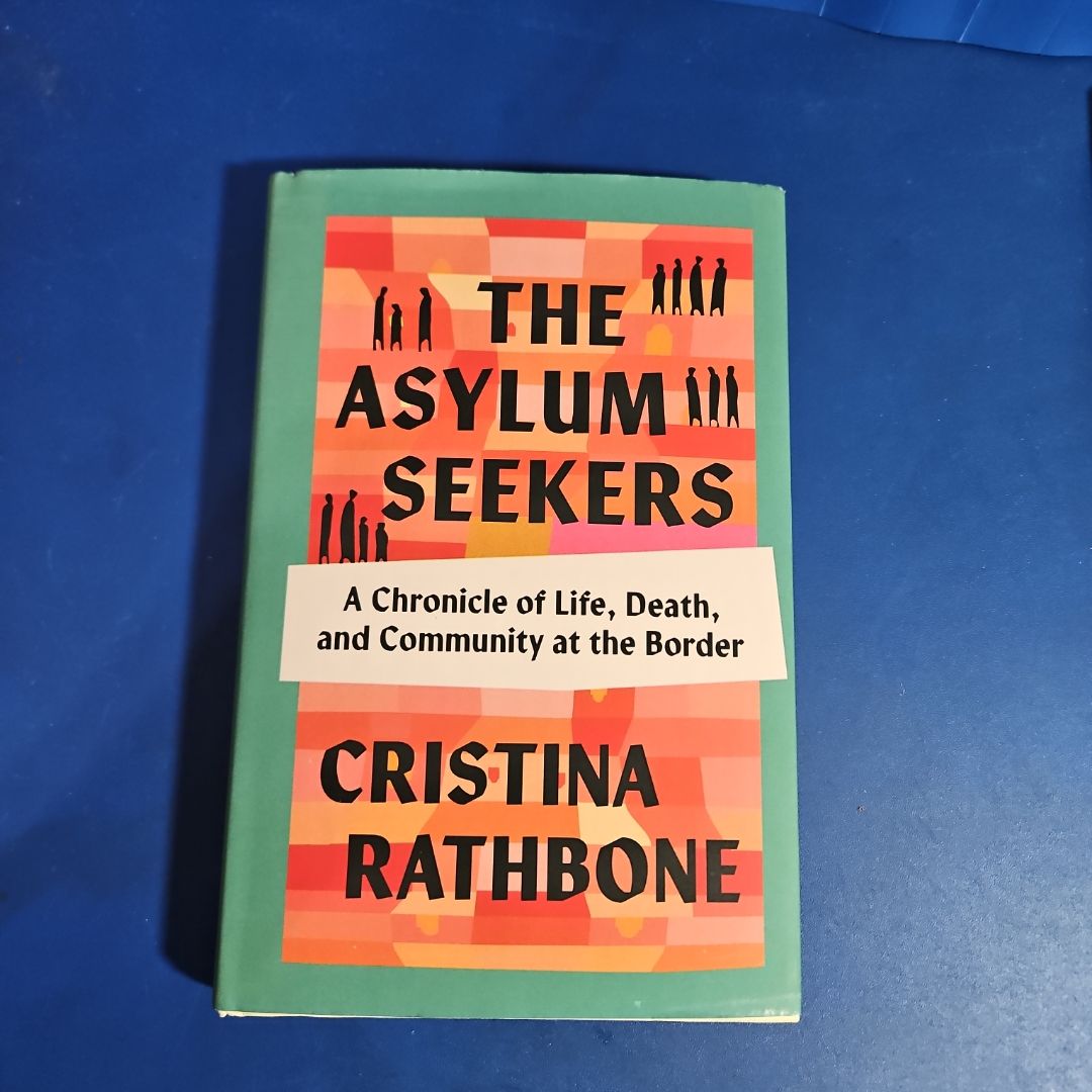 The Asylum Seekers (Copy #2)