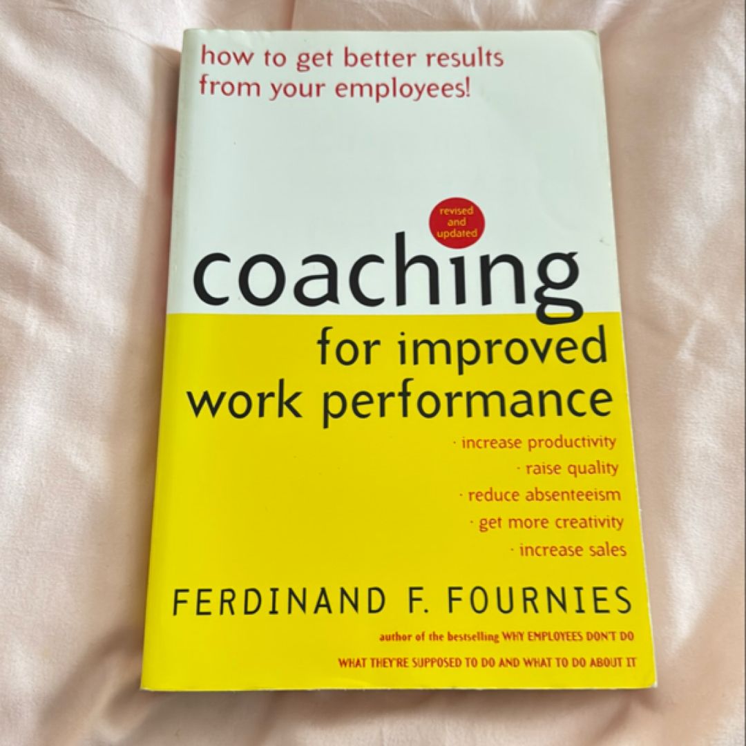 Coaching for Improved Work Performance, Revised Edition