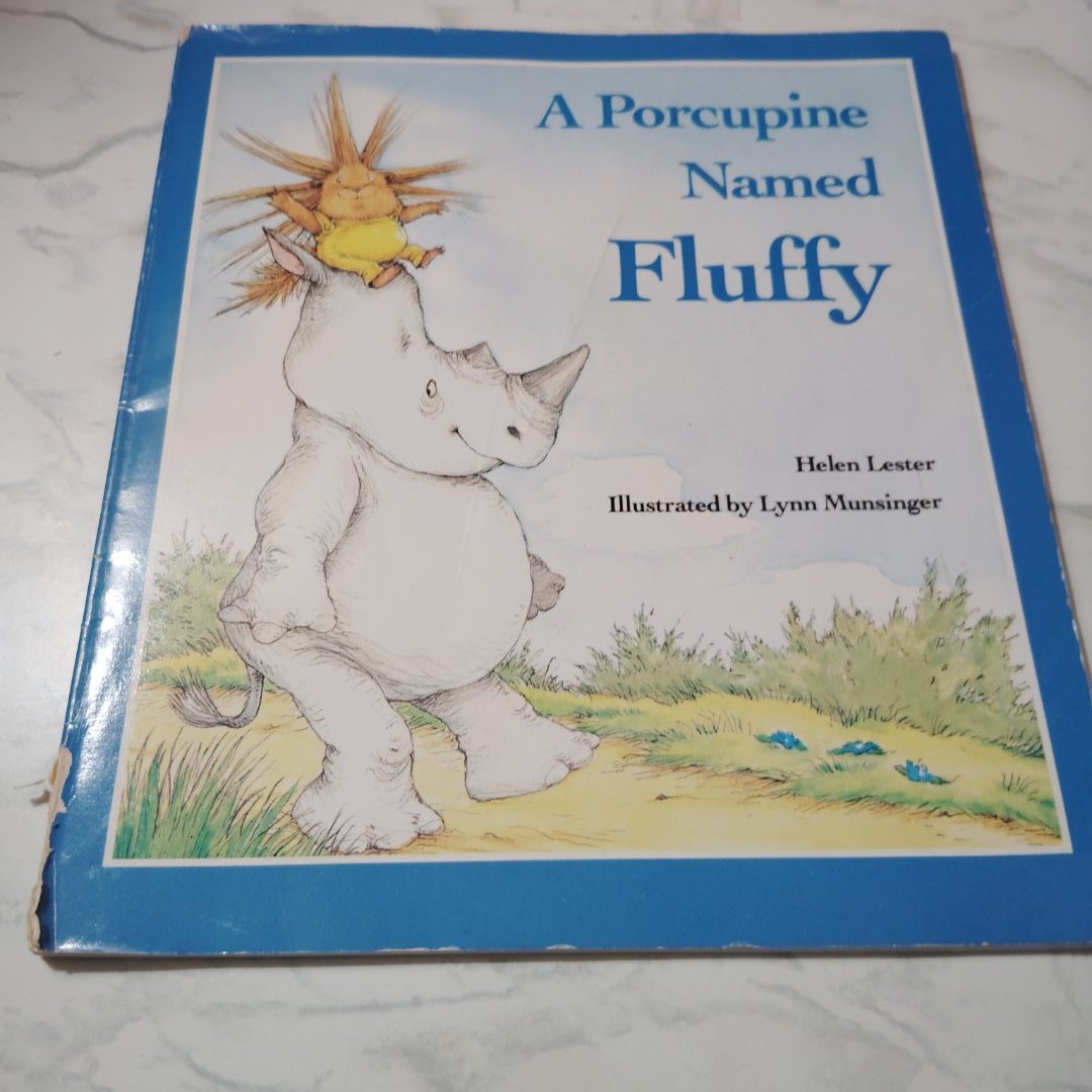 A Porcupine Named Fluffy