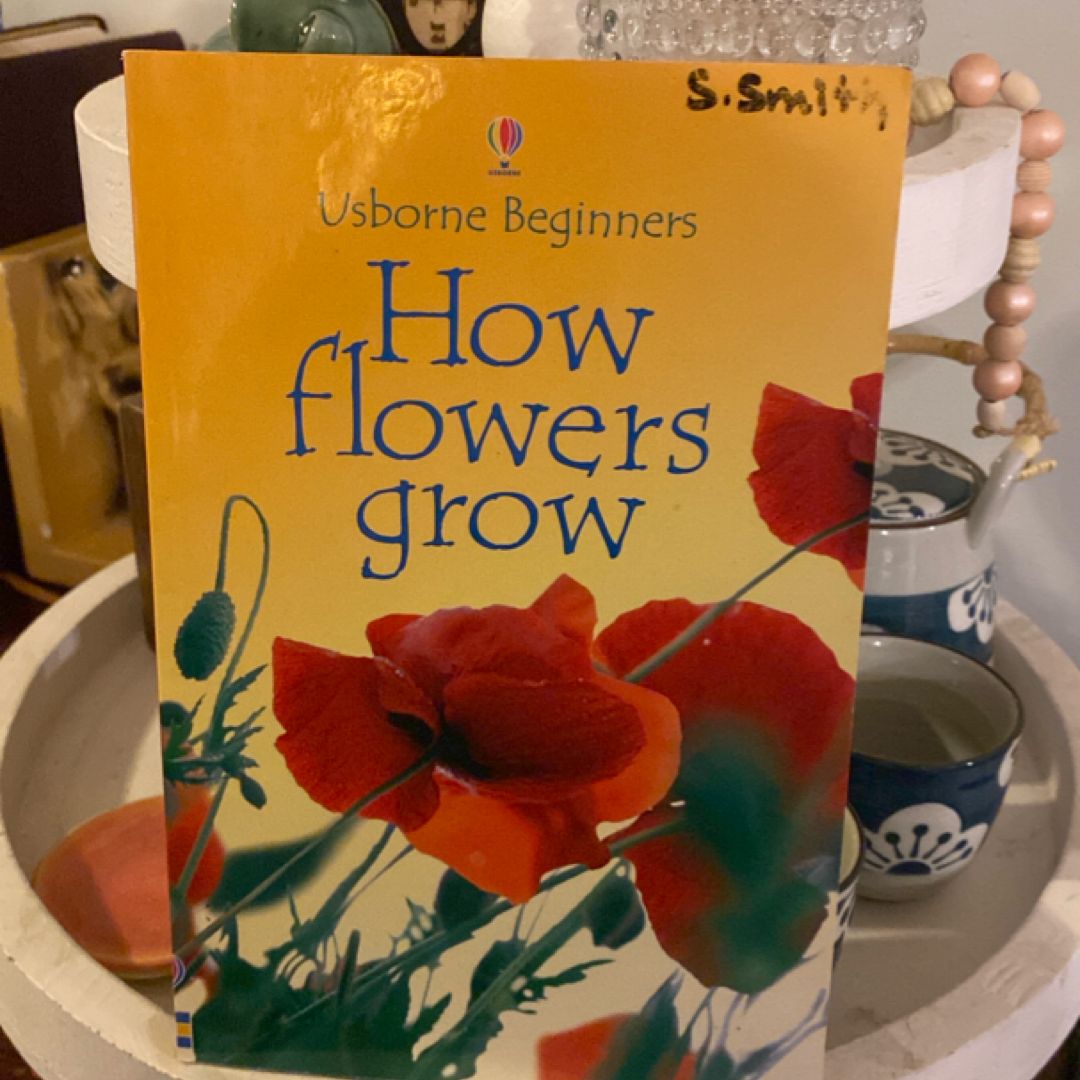 How Flowers Grow