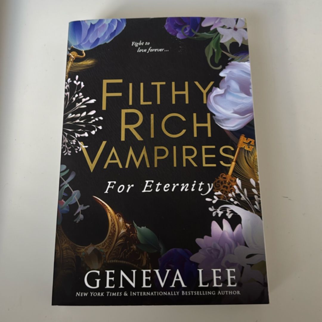 Filthy Rich Vampires: for Eternity