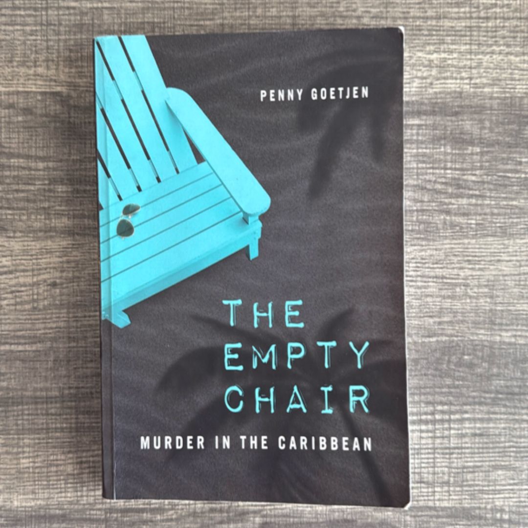 The Empty Chair (Olivia Benning Mystery Series--Book 1)