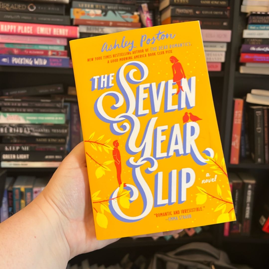 The Seven Year Slip
