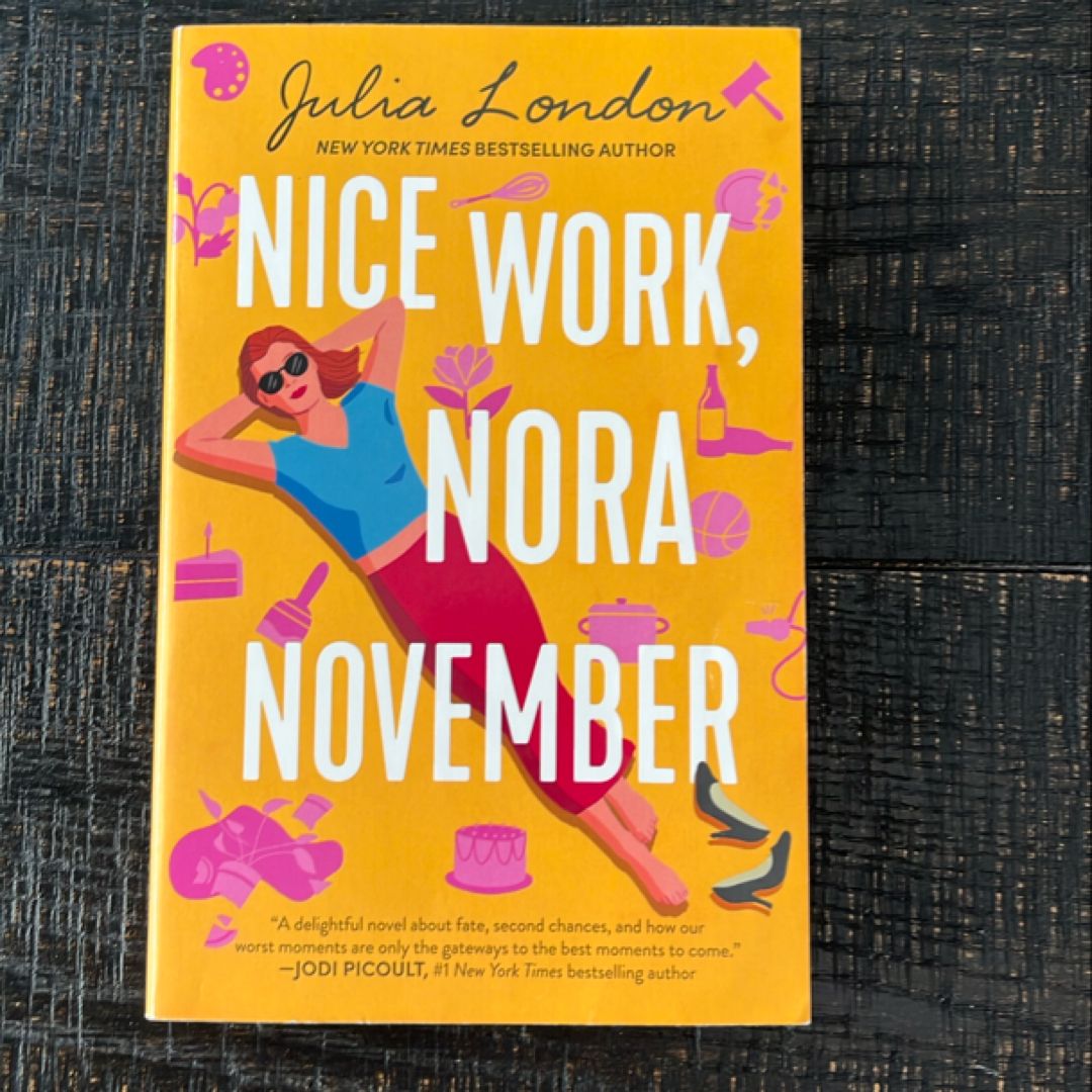 Nice Work, Nora November