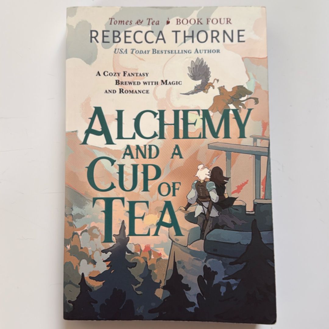 Alchemy and a Cup of Tea