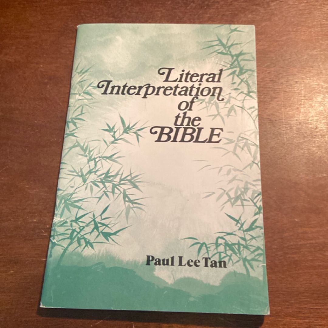 Literal Interpretation of the Bible