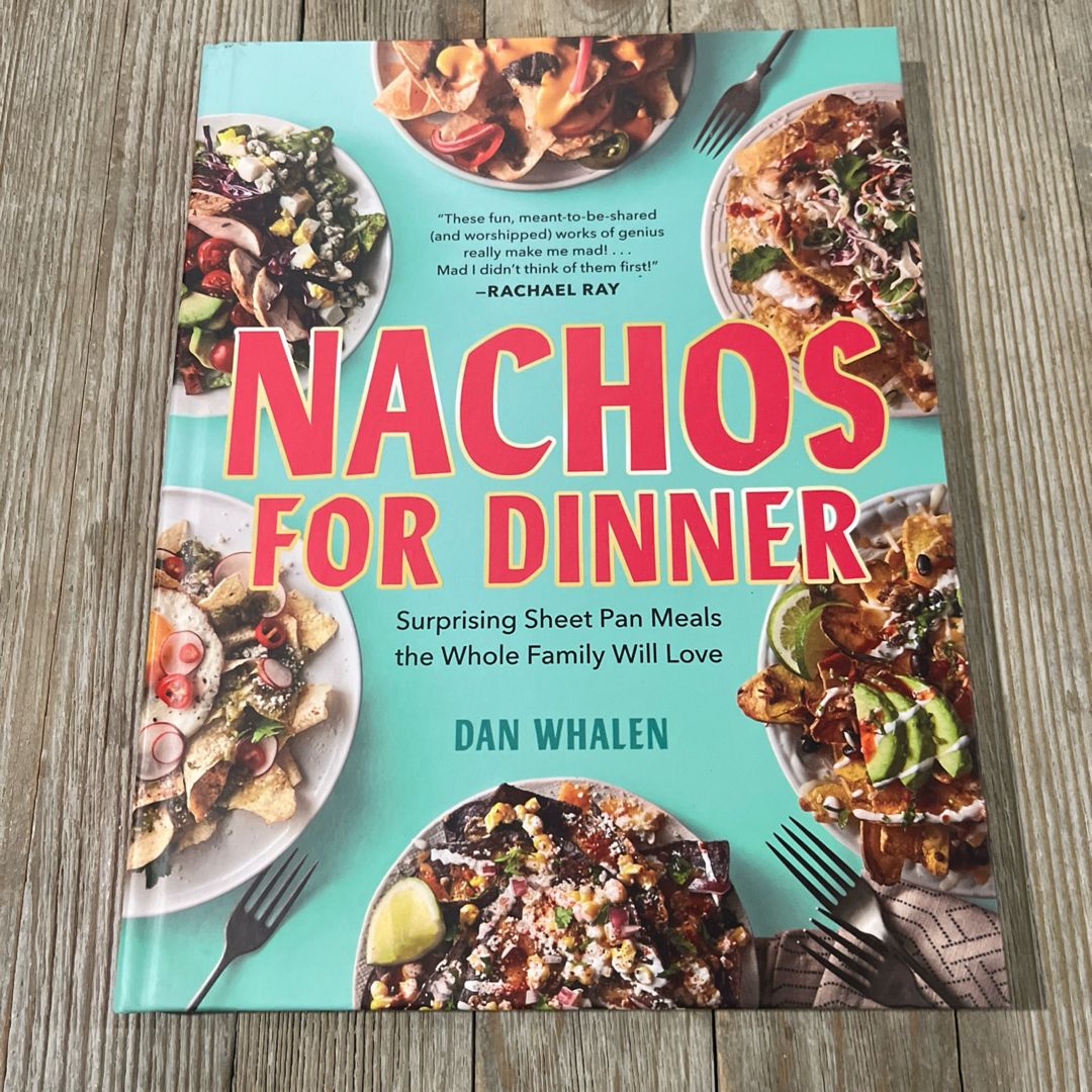 Nachos for Dinner