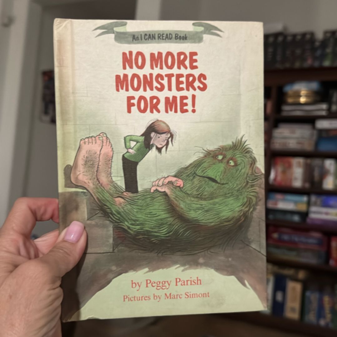 No More Monsters for Me!