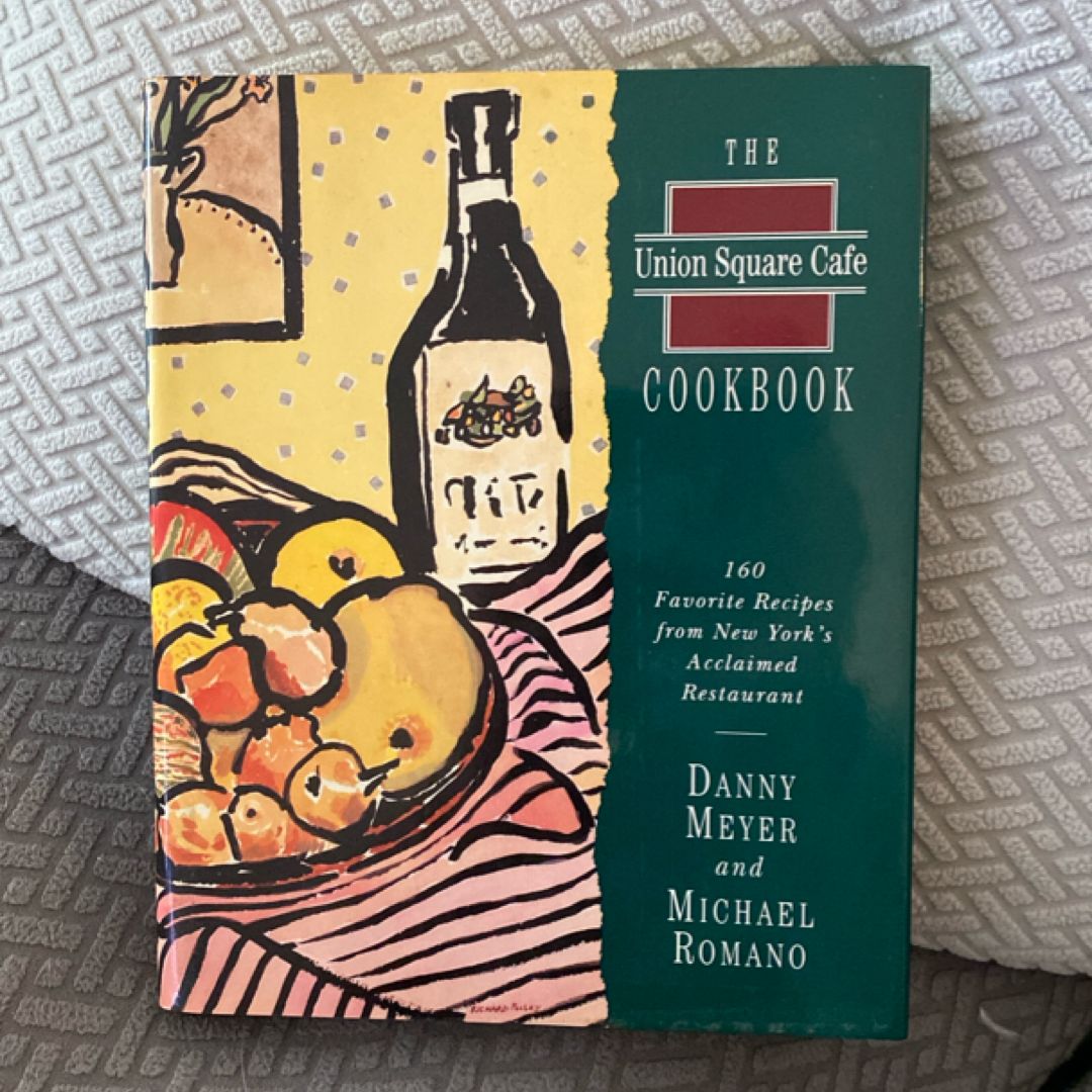 Union Square Cafe Cookbook