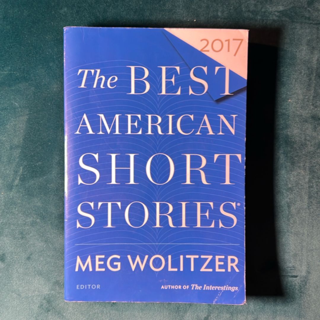 The Best American Short Stories 2017