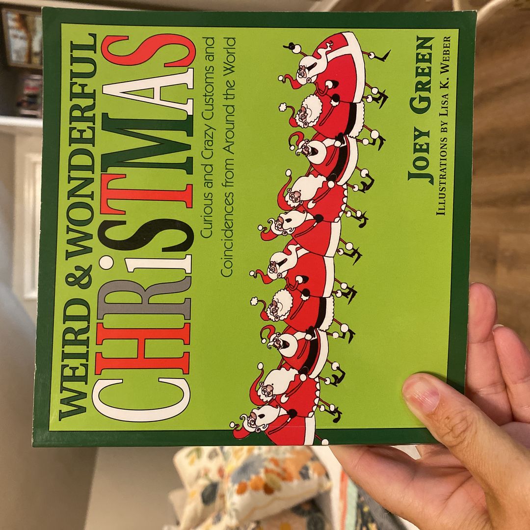 Weird and Wonderful Christmas