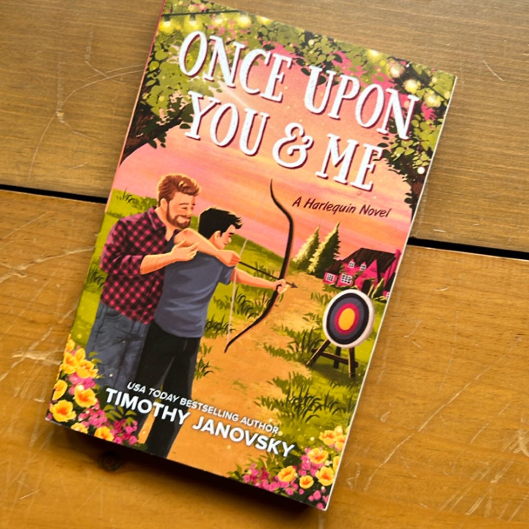 Once upon You and Me