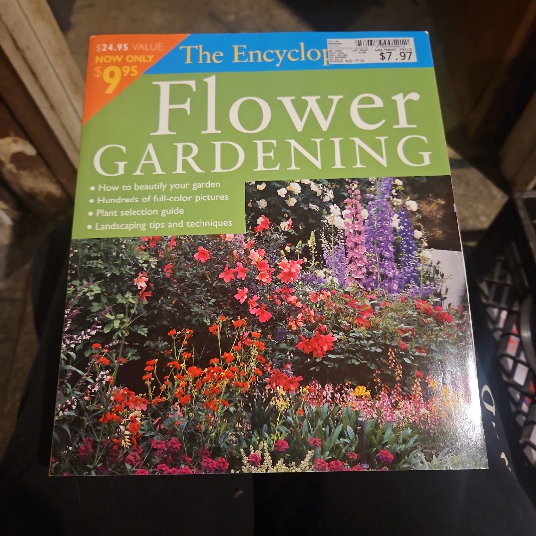 Encyclopedia of Flower Gardening