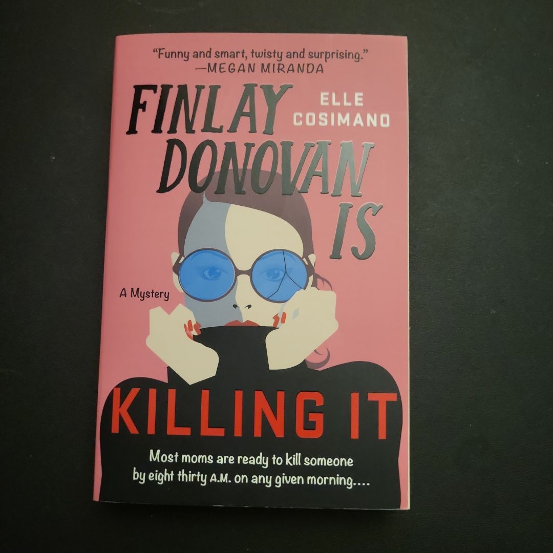 Finlay Donovan Is Killing It