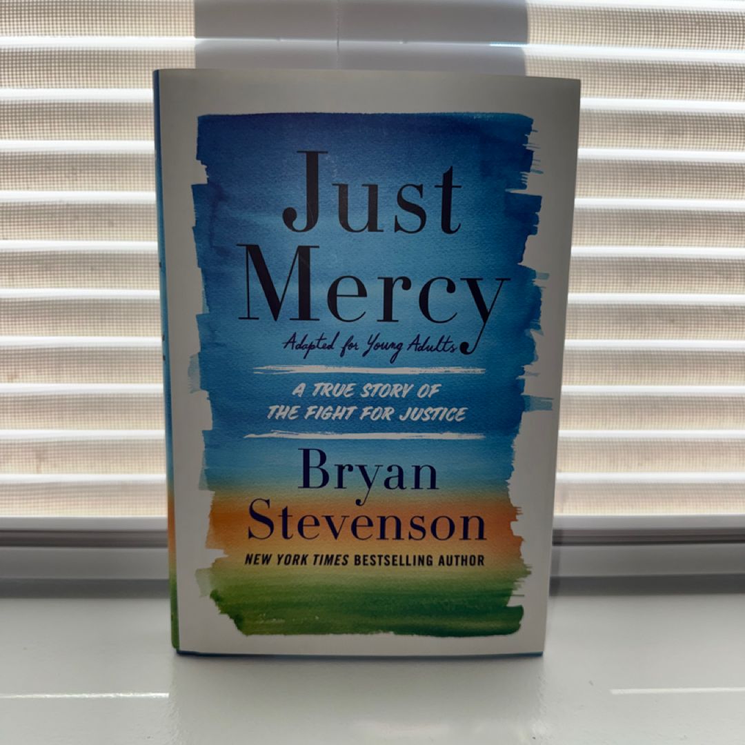 Just Mercy (Adapted for Young Adults)