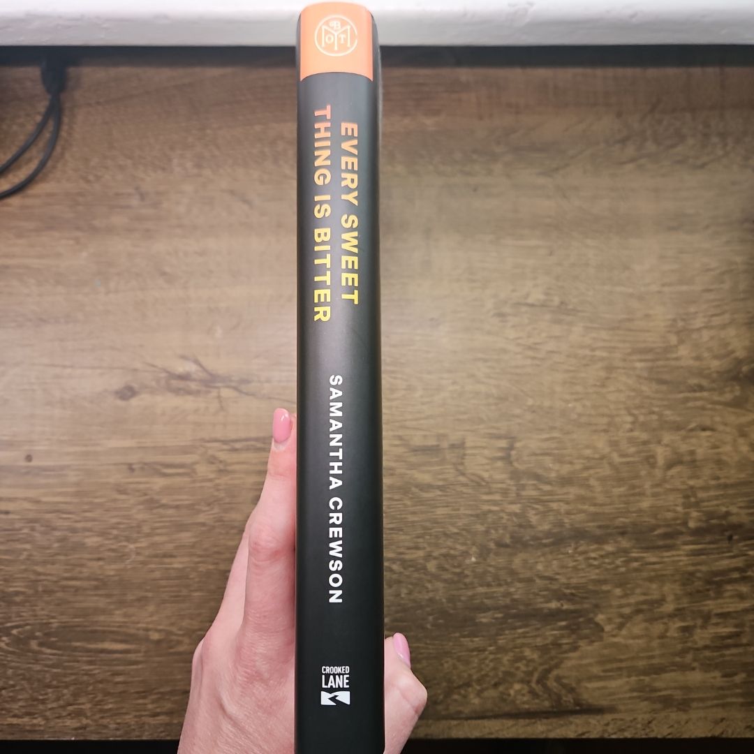 Every Sweet Thing Is Bitter