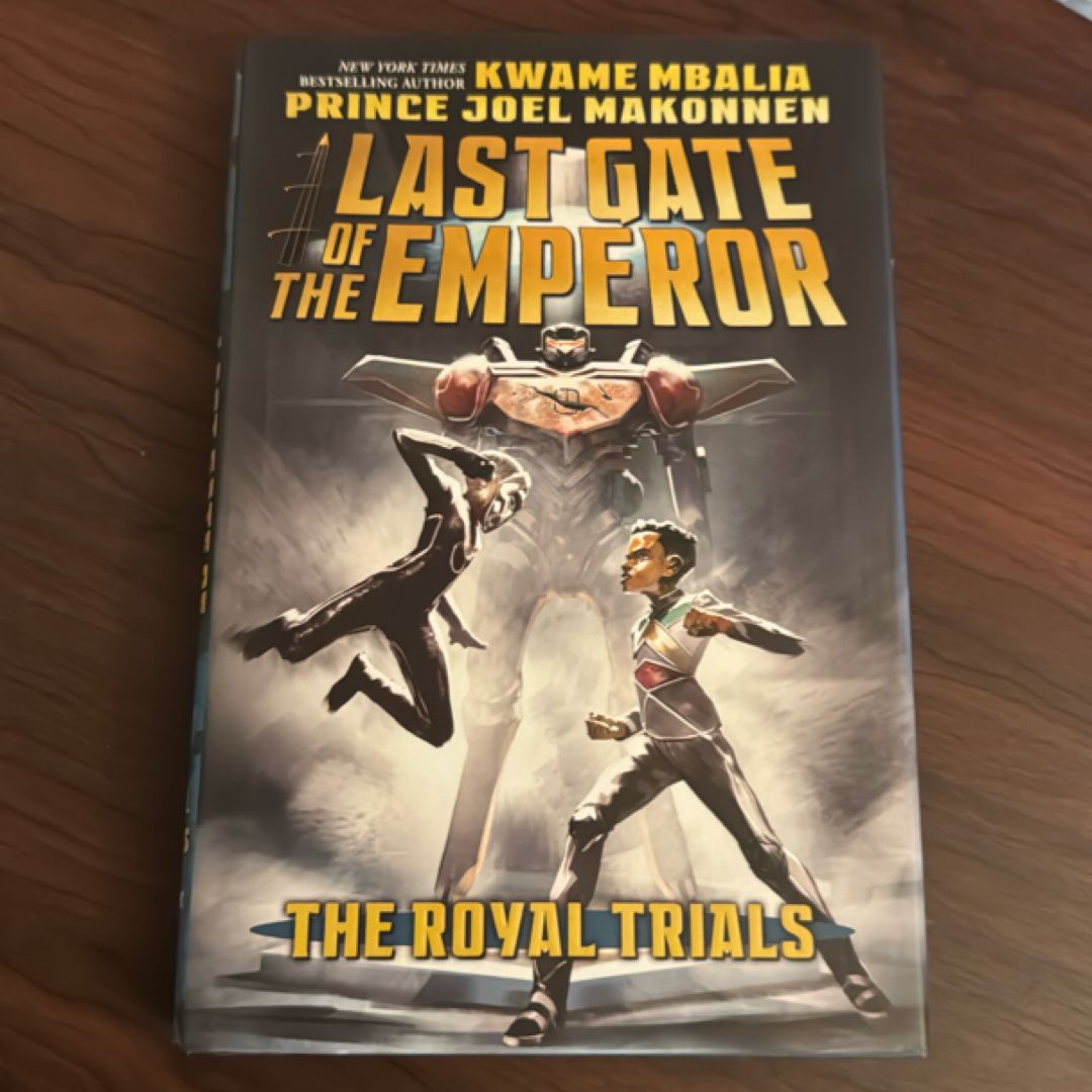 The Royal Trials (Last Gate of the Emperor, Book 2)