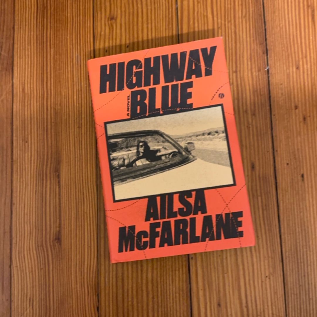 Highway Blue (First U.S. Edition)