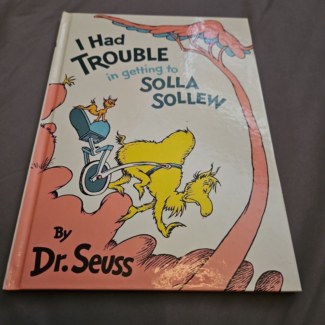 I Had Trouble in Getting to Solla Sollew