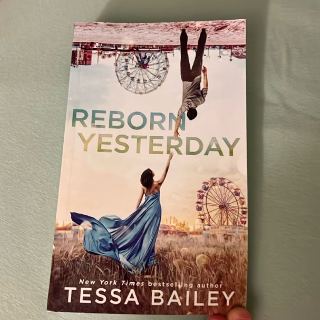 Reborn Yesterday