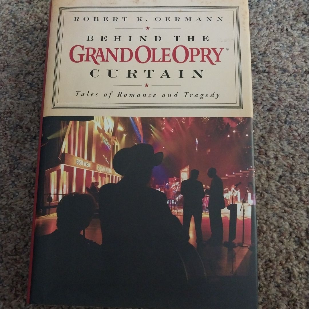 Behind the Grand Ole Opry Curtain