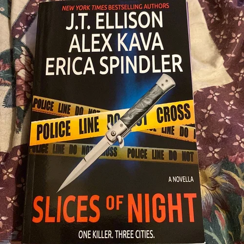 Slices of Night