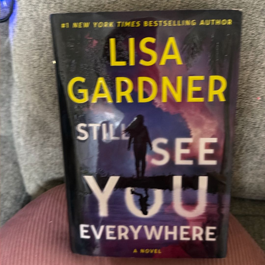 Still See You Everywhere