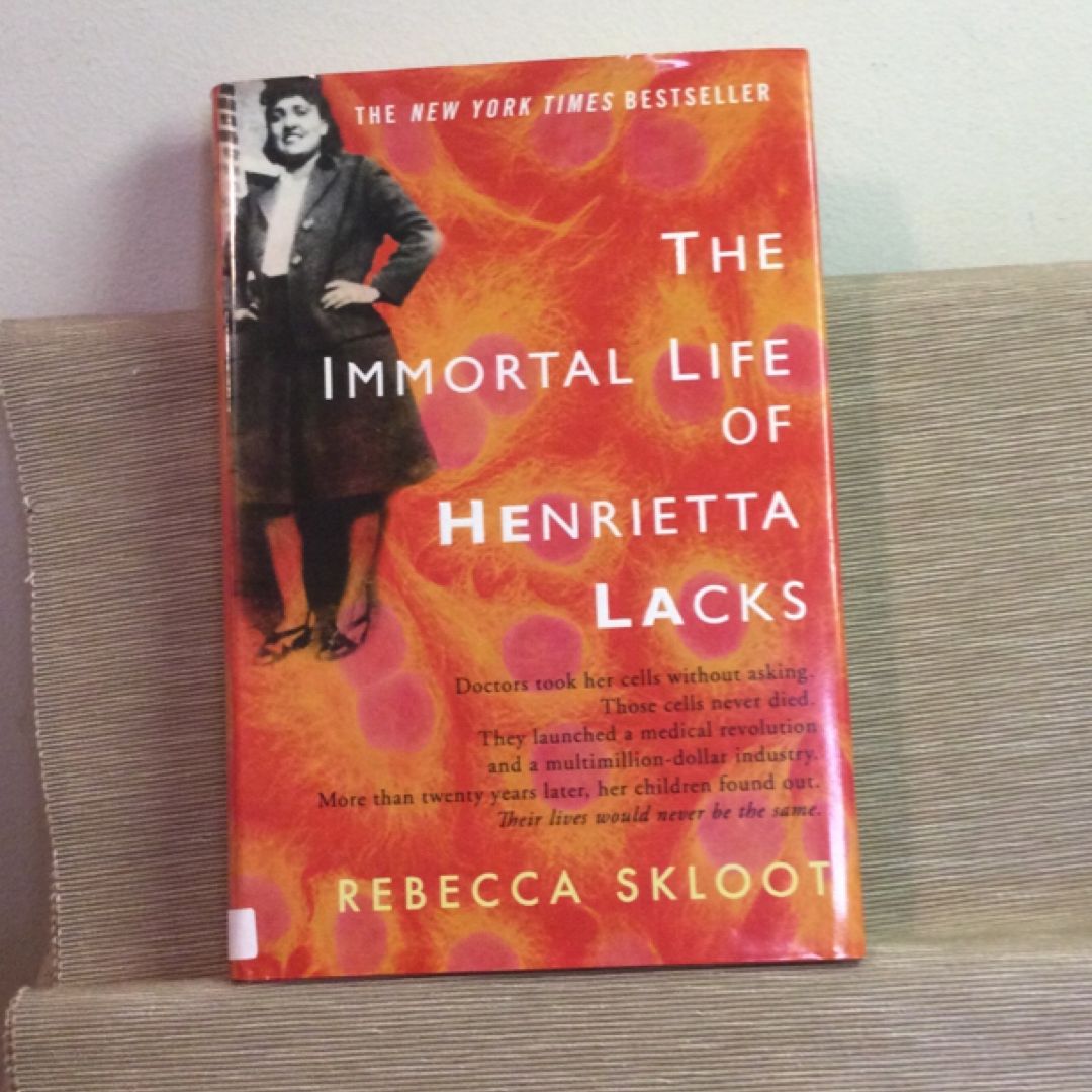 The Immortal Life of Henrietta Lacks