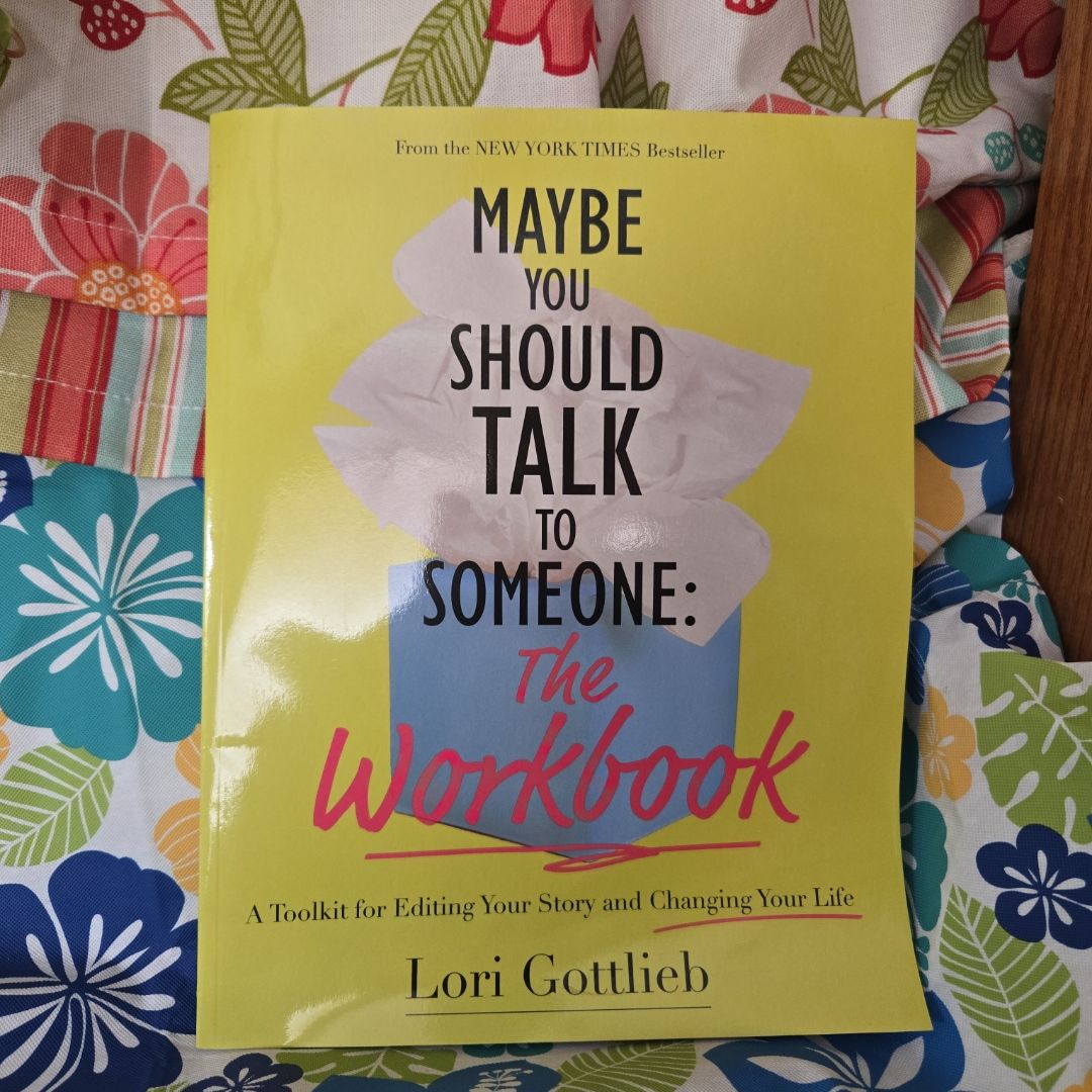 Maybe You Should Talk to Someone