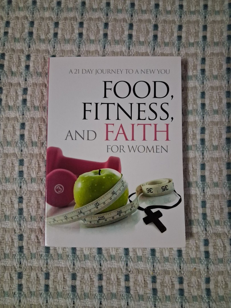 Food, Fitness and Faith for Women