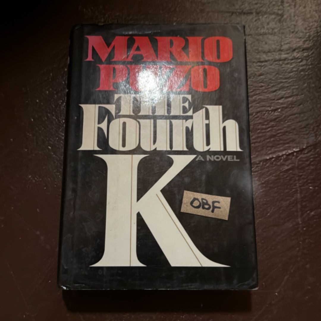 The Fourth K