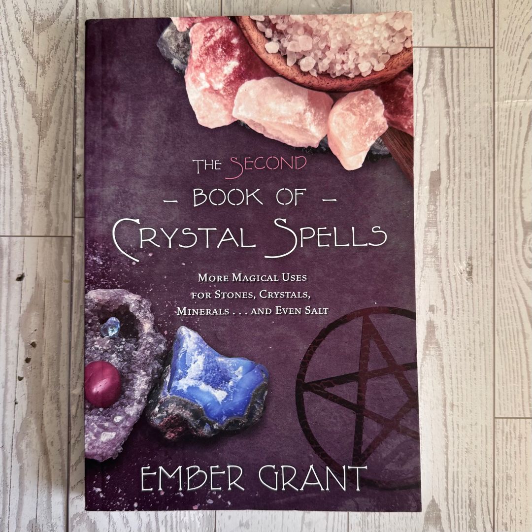 The Second Book of Crystal Spells