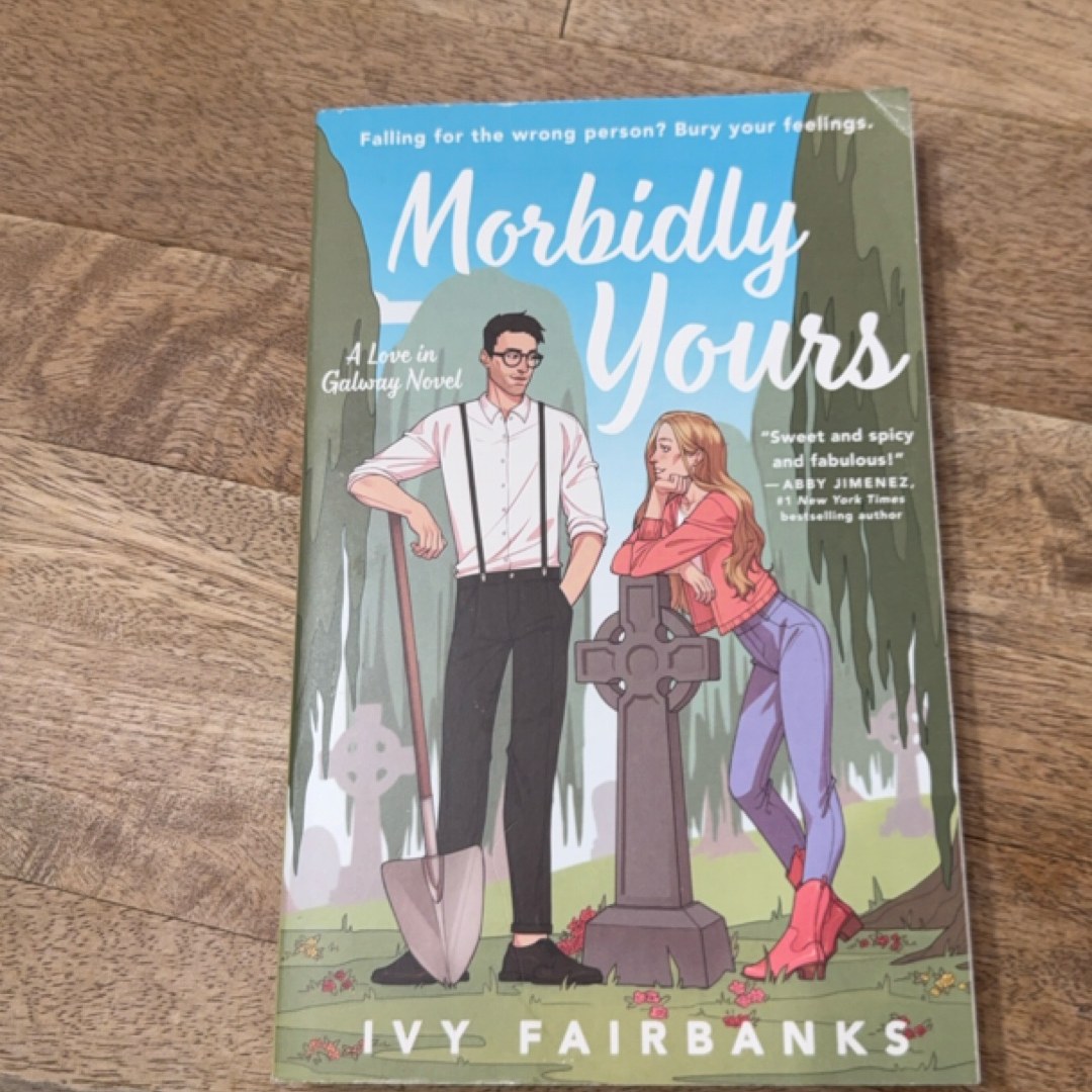 Morbidly Yours