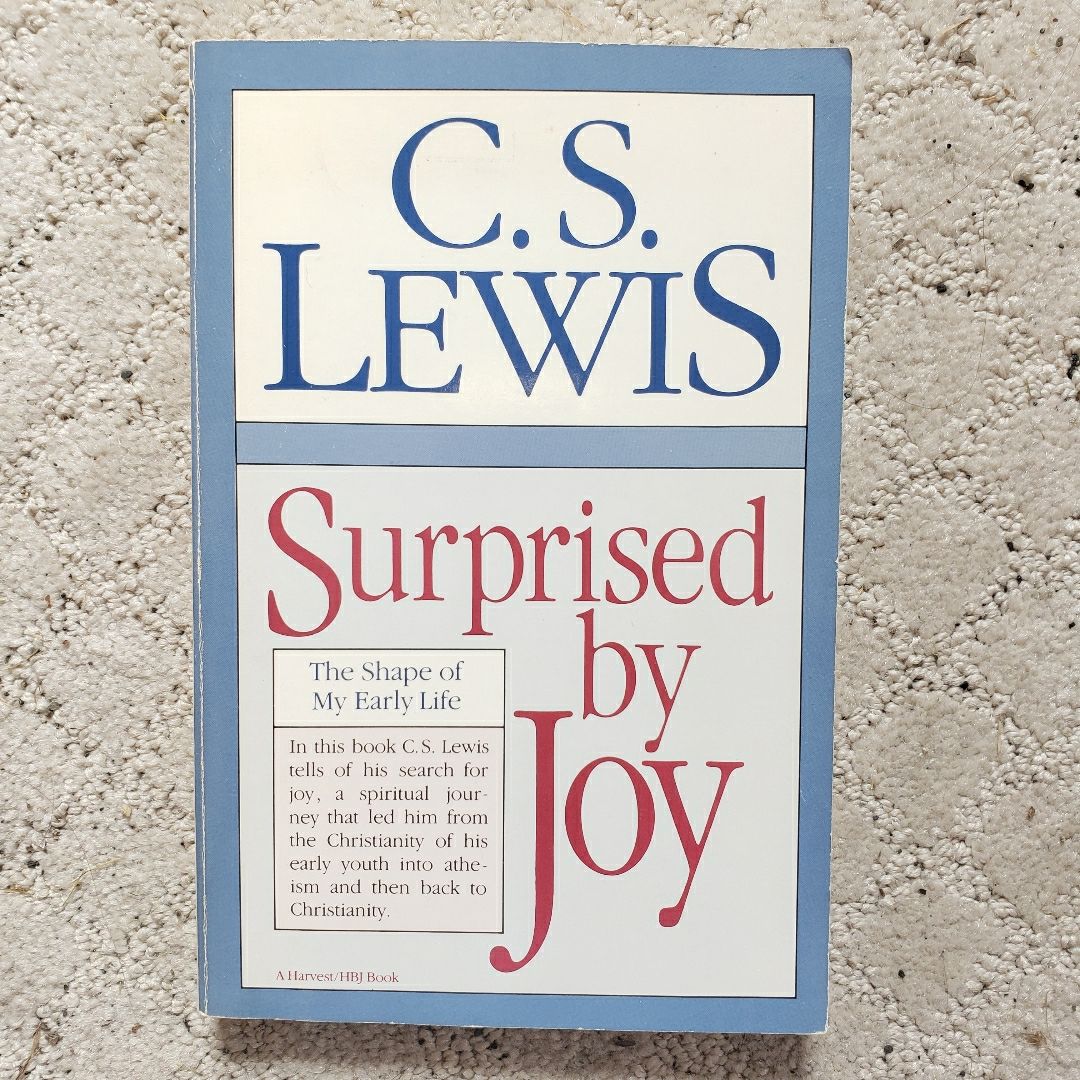 Surprised by Joy