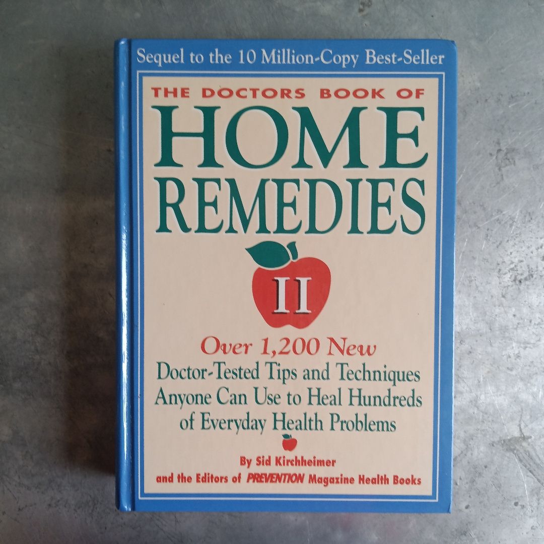 The Doctors' Book of Home Remedies II