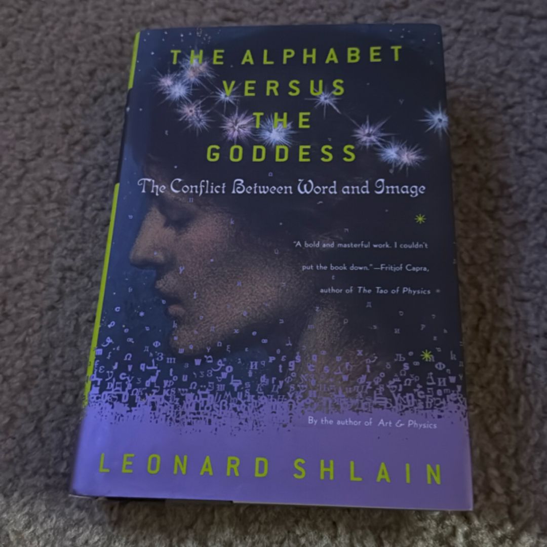 The Alphabet Versus the Goddess