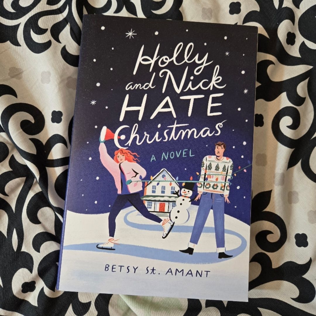 Holly and Nick Hate Christmas