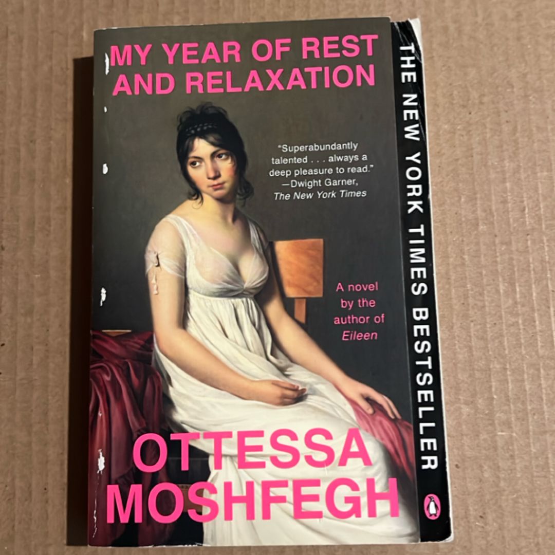 My Year of Rest and Relaxation