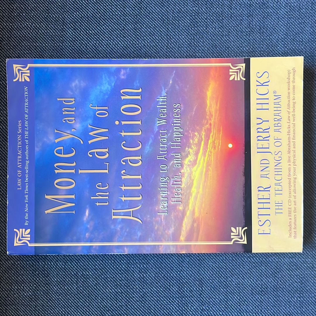 Money, and the Law of Attraction
