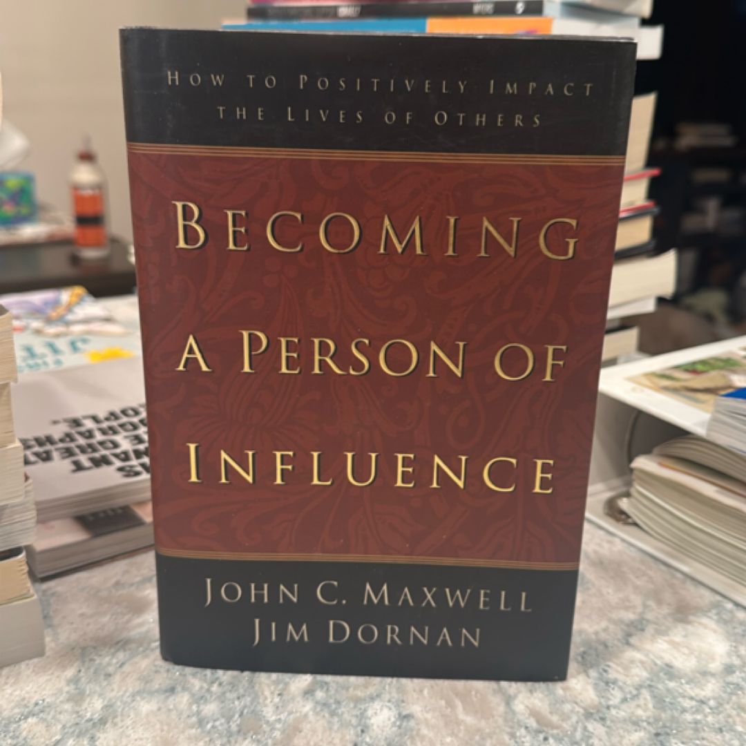 Becoming a Person of Influence