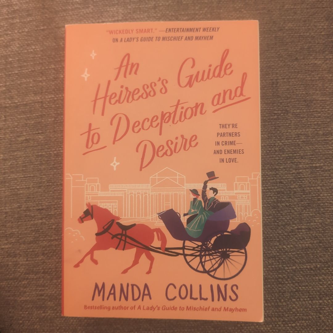 An Heiress's Guide to Deception and Desire