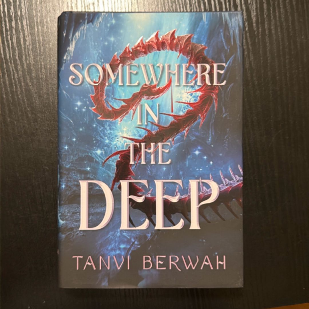 Somewhere in the deep 