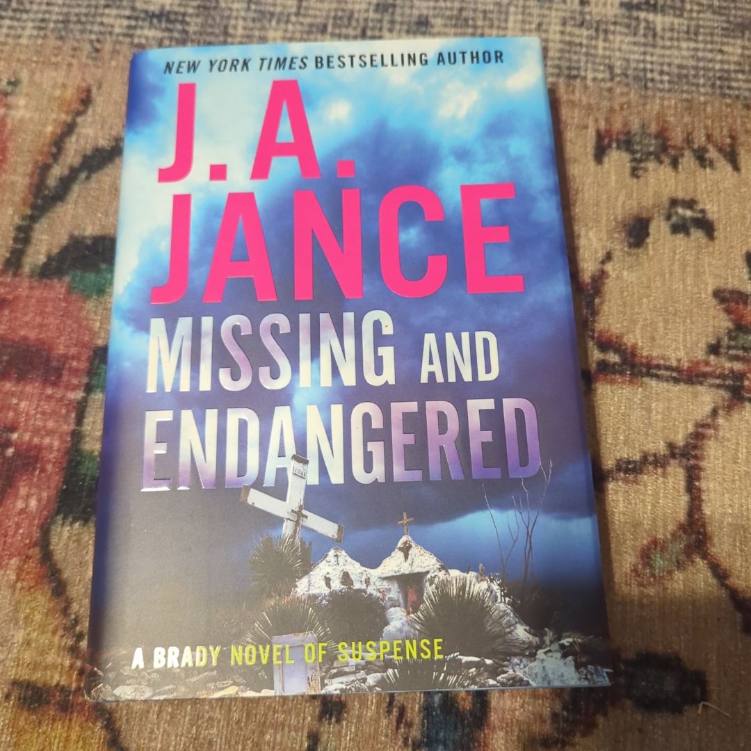 Missing and Endangered