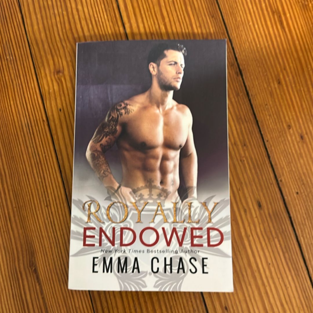 Royally Endowed