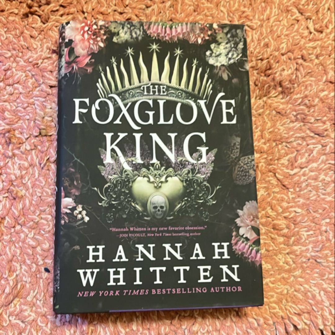 The Foxglove King