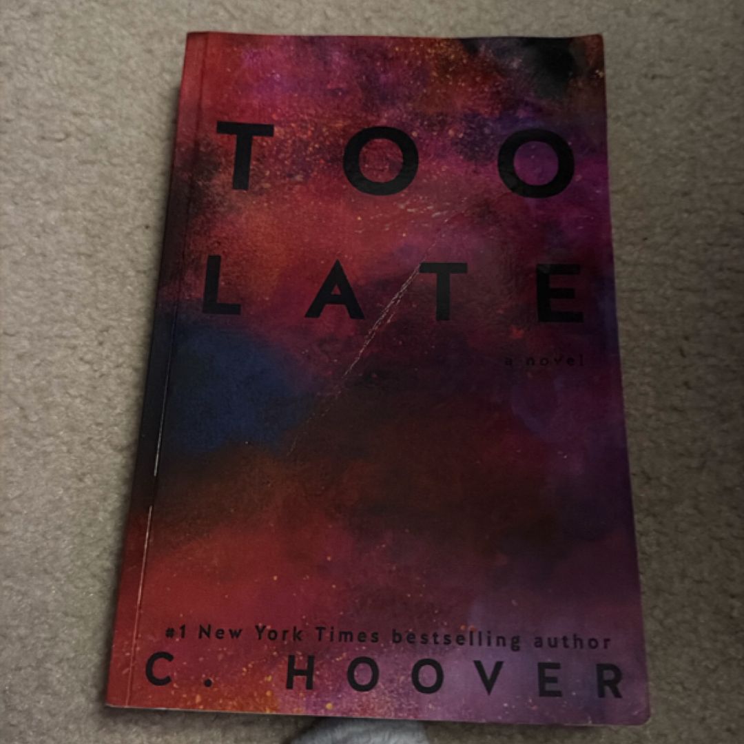 Too Late