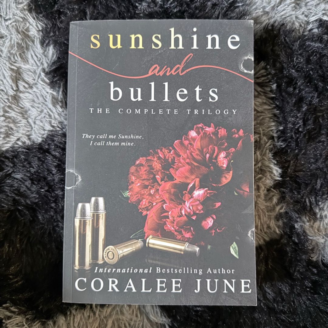 Sunshine and Bullets